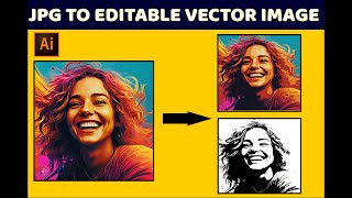 JPG to Vector Adobe Illustrator Image Trace in Adobe Illustrator [upl. by Pitt]