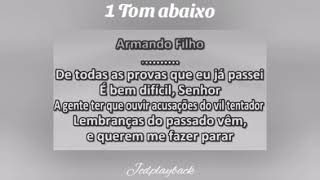 Nenhuma condenação há 1 Tom abaixo 🎶 Playback 🎶 Armando Filho [upl. by Sykes]