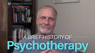 A Brief History of Psychotherapy [upl. by Llenhoj]