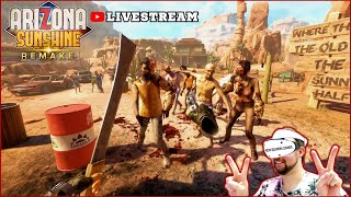 The Ultimate Zombie VR Experience  Arizona Sunshine Remake Part 1  🔴LIVE [upl. by Kaliski469]