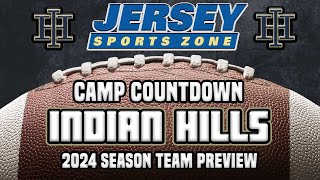 Indian Hills 2024 Football Preview  JSZ Camp Countdown Series [upl. by Finley]