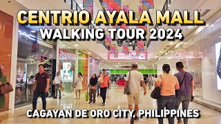 CAGAYAN DE ORO CITY MINDANAO PHILIPPINES  Centrio Ayala Mall Walking Tour 2024 [upl. by Antonella]