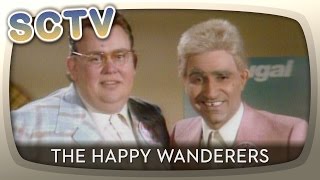 SCTV  The Happy Wanderers [upl. by Garrott843]