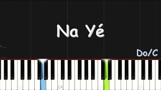 Dena Mwana  Na Yé  EASY PIANO TUTORIAL BY Extreme Midi [upl. by Tewfik]