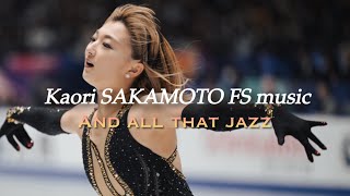 坂本花織 Kaori SAKAMOTO FS music 🎧 CHICAGO OST🖤❤️ [upl. by Jacinthe]