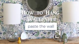 How to Hang Wallpaper Paste the Wall [upl. by Enelra]