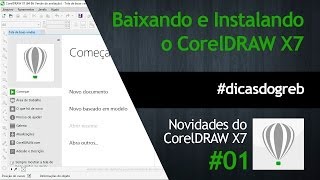 CorelDRAW X7  Baixando e Instalando dicasdogreb [upl. by Assirt]