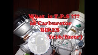 Fz16 WHAT IS TPS IN CARBURETOR  FUNCTIONS IMPORTANCE AND WORKING [upl. by Hassin]