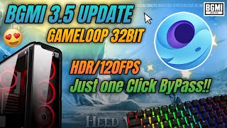 How to run BGMI 35 on PC with Emulator  GameLoop 32bit Bypass  HDR 120 FPS  Latest Update [upl. by Harad]