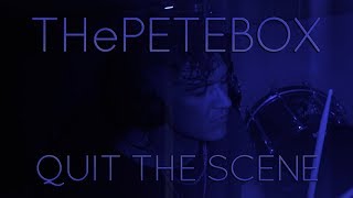 THePETEBOX  Quit The Scene  Use The Fire  Beatbox Album [upl. by Yerffoeg153]