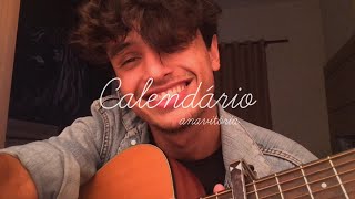 CALENDÁRIO  Anavitória cover by Adriano Ferreira [upl. by Aniuqaoj]