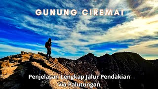 FULL Pendakian Gunung Ciremai Via Palutungan  Atap Negeri Jawa Barat [upl. by Laniger]