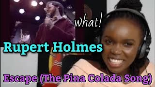 African Girl First Time Reaction to Rupert Holmes  Escape The Pina Colada Song [upl. by Cirri]