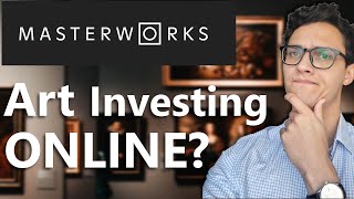 Masterworks FULL WalkThrough  Investing in Art Online [upl. by Kahcztiy35]