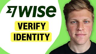 How to Verify Identity on Wise 2024 [upl. by Annam831]