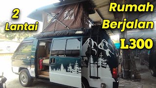 Disini L300 Disulap Jadi Rumah Berjalan 2 Lantai Campervan Keliling Indonesia Lupa Jalan Pulang [upl. by Knowle]