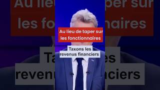 Au lieu de taper sur les fonctionnaires taxons les revenus du capital [upl. by Honor600]