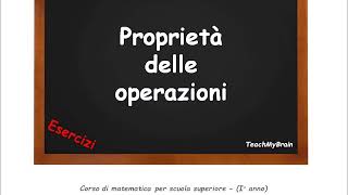 🦉 Lezione di Matematica Esercizi sulle proprietà delle operazioni [upl. by Zaob]