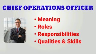 Chief Operations Officer Job Description  COO Roles and Responsibilities  Qualities Skills [upl. by Ahsinnek]