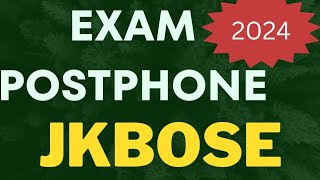 Exam postpone class 8th jkscert 2024 jkbose [upl. by Hosbein554]