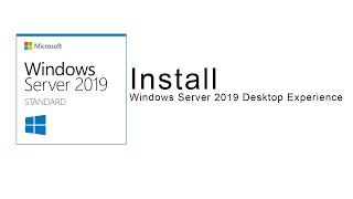 2Install Windows Server 2019 Desktop Experience02 [upl. by Canute]