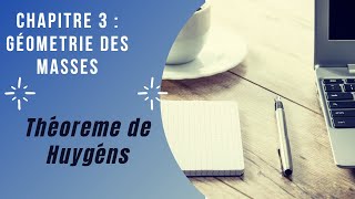 Géometrie de masse  Théoreme du Huygens [upl. by Nahtanaj123]