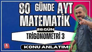 🟥Trigonometri 3 ✅ Trigonometrik Fonksiyonlar 80 Günde AYT Matematik AYT Matematik Anlatımı💯 [upl. by Ahsekar]