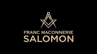 La Francmaçonnerie et le Rite Opératif de Salomon [upl. by Patin]