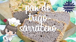 PAN DE TRIGO SARRACENO  Sin gluten  Vegano [upl. by Ahmed]