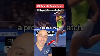 ACL Tears in Tennis Match  Doctor Explains [upl. by Adiaroz]