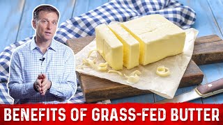 5 Amazing Health Benefits of GrassFed Butter – DrBerg [upl. by Eciral]