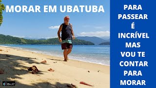 MORAR EM UBATUBA NO LITORAL DE SÃO PAULO [upl. by Nolyat]