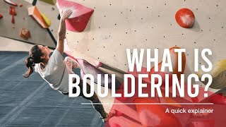 What is Bouldering [upl. by Basilio927]