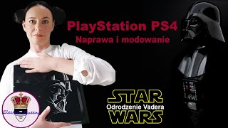 Naprawa i muzyczne modowanie konsoli PS4 ODRODZENIE VADERA [upl. by Norbel]