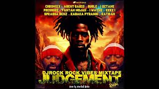 JUDGEMENT RIDDIM MIX JANUARY 2024 FT CHRONIXX KABAKA PYRAMID AGENT SASCO IOCTANE PRESSURE 2024 [upl. by Halimeda361]