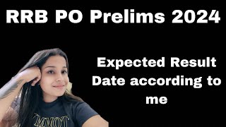 RRB PO Prelims Expected Result Date according to me Please dont waste your time banking rrbpo [upl. by Grove]