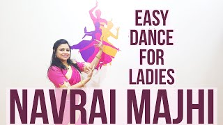 NAVRAI MAJHI I ENGLISH VINGLISH  EASY DANCE FOR LADIES  SANGEET CHOREOGRAPHY priyalovetodance [upl. by Ellivnarg]