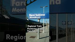 Rome Fiumicino Airport to Fara Sabina regional train Stops RomaTiburtina line Metro B connects [upl. by Gio435]