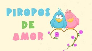 Piropos de amor [upl. by Atived]