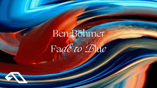 Ben Böhmer  Fade to Blue Official Visualiser [upl. by Lorien]