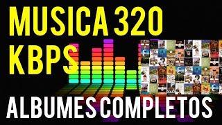 Descarga de Música y Albumes completos CALIDAD 320KBPS MP3 Gratis [upl. by Jesh737]