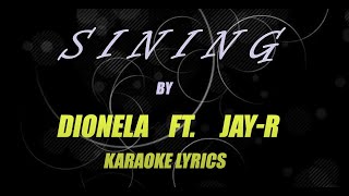 SINING  DIONELA KARAOKE LOWER KEY Jenzen Guino version [upl. by Gnex]