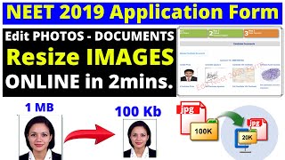 NEET 2020  How to EDIT PhotosSignature in NEET 2020 Application form ONLINE  Resize Photos [upl. by Arturo]