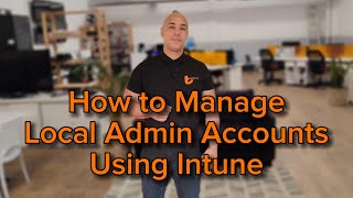 How to manage Local Administrator Passwords using Intune [upl. by Adnohsat]