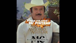 Mix De Puras Viejitas Pa Pistear De Antonio Aguilar [upl. by Robbins]