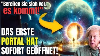 🚨😱 Jetzt Das erste von fünf Portalen hat sich gerade geöffnet [upl. by Milton]