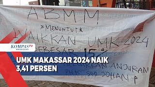 UMK Makassar 2024 Naik 341 Persen [upl. by Ymas]