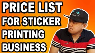 PRICE LIST FOR STICKER PRINTING BUSINESS  Marlon Ubaldo [upl. by Henriha253]