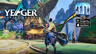 Yeager Hunter Legend  Ultra Graphics  OBT Gameplay AndroidIOS [upl. by Zurheide]