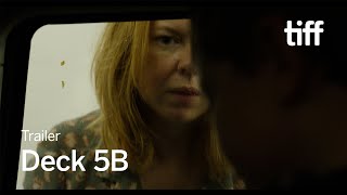 DECK 5B Trailer  TIFF 2024 [upl. by Irovi]